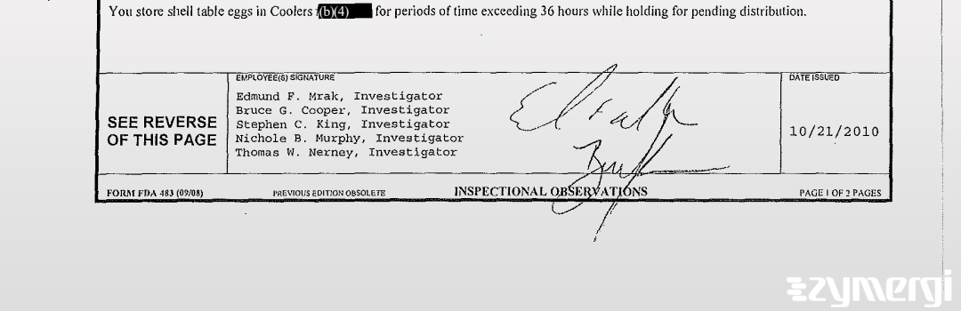Edmund F. Mrak FDA Investigator Bruce G. Cooper FDA Investigator