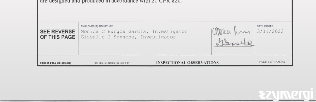 Monica C. Burgos Garcia FDA Investigator Gisselle I. Sensebe FDA Investigator Burgos Garcia, Monica C FDA Investigator 