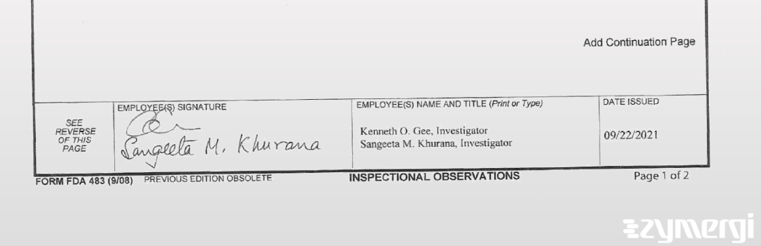 Sangeeta M. Khurana FDA Investigator Kenneth O. Gee FDA Investigator 