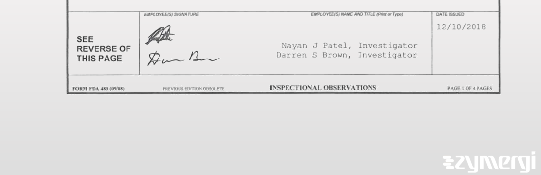 Darren S. Brown FDA Investigator Saleem A. Akhtar FDA Investigator Nayan J. Patel FDA Investigator 