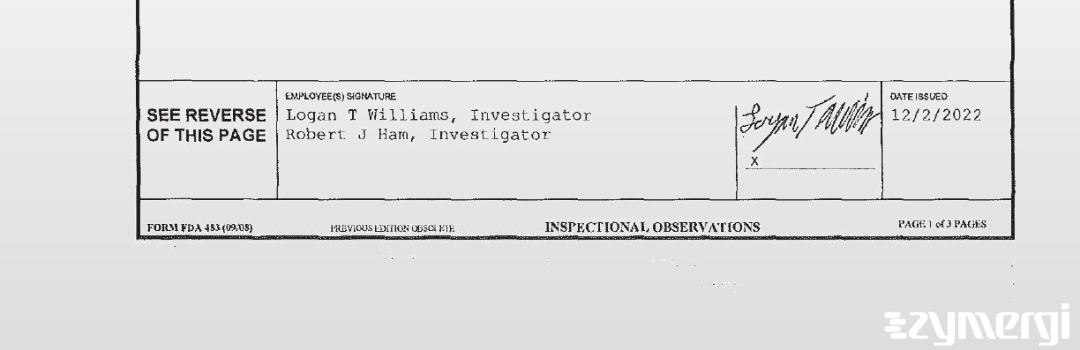 Robert J. Ham FDA Investigator Logan T. Williams FDA Investigator 