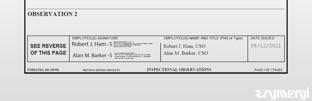 Robert J. Ham FDA Investigator Alan M. Barker FDA Investigator