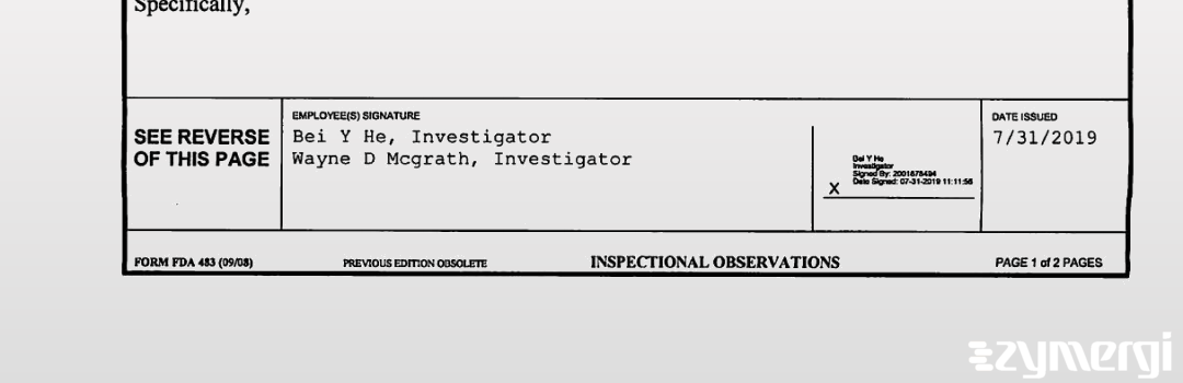 Wayne D. McGrath FDA Investigator Bei Y. He FDA Investigator