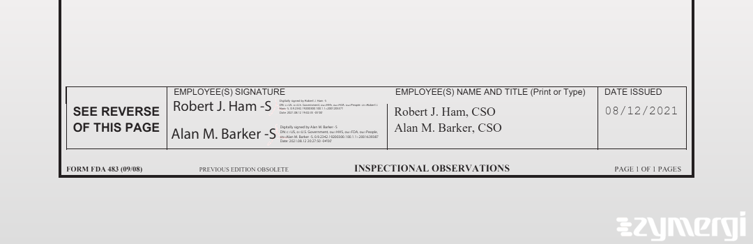 Robert J. Ham FDA Investigator Alan M. Barker FDA Investigator