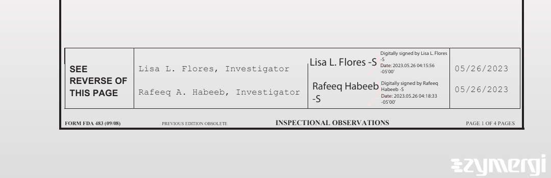 Lisa L. Flores FDA Investigator Rafeeq A. Habeeb FDA Investigator 