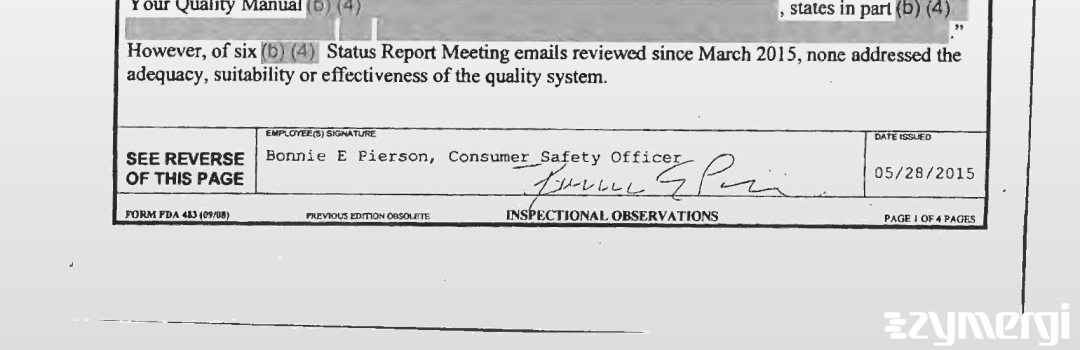 Bonnie E. Pierson FDA Investigator Bonnie E. Conley FDA Investigator 