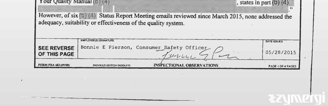 Bonnie E. Pierson FDA Investigator Bonnie E. Conley FDA Investigator