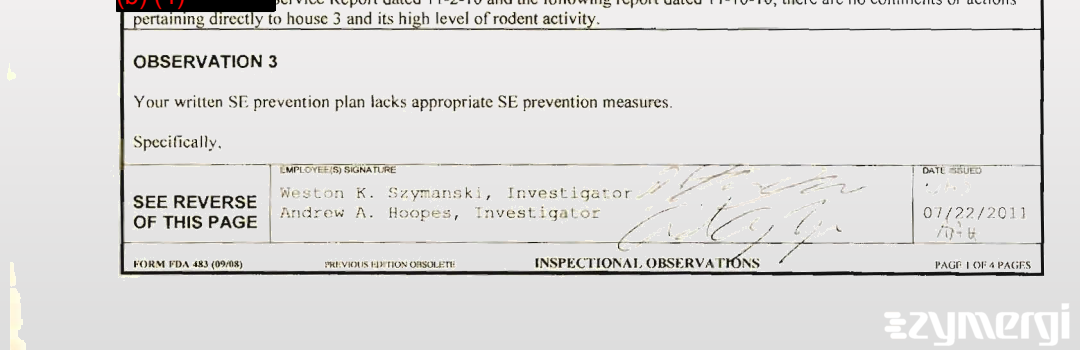 Weston K. Szymanski FDA Investigator Andrew A. Hoopes FDA Investigator 