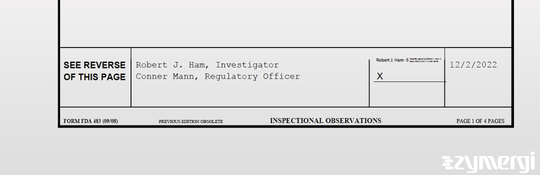 Robert J. Ham FDA Investigator Conner N. Mann FDA Investigator 