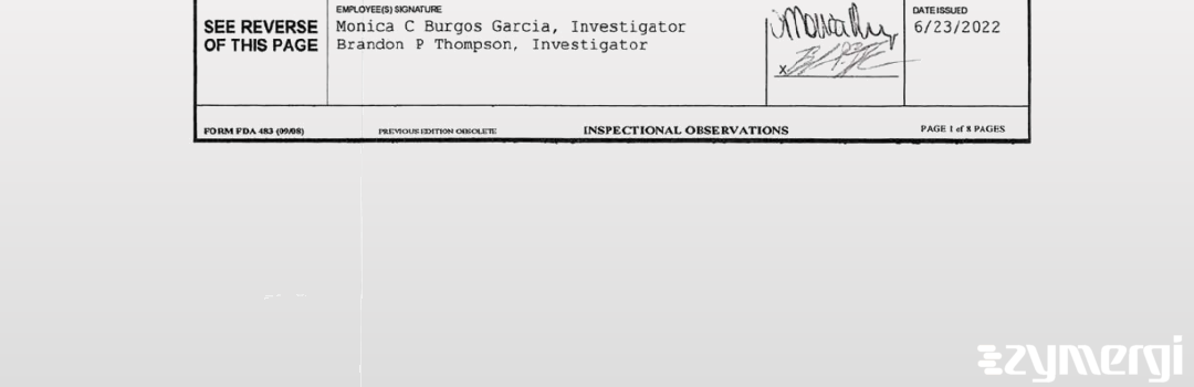 Monica C. Burgos Garcia FDA Investigator Brandon P. Thompson FDA Investigator Burgos Garcia, Monica C FDA Investigator