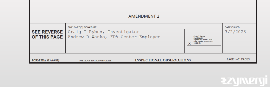 Craig T. Rybus FDA Investigator Andrew R. Wasko FDA Investigator 