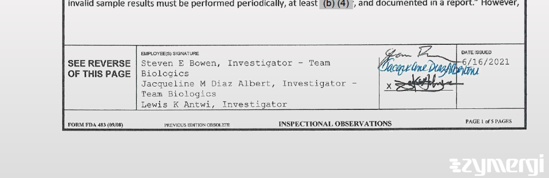 Lewis K. Antwi FDA Investigator Steven E. Bowen FDA Investigator Jacqueline M. Diaz Albert FDA Investigator Jacqueline M. Diaz Albertini FDA Investigator Diaz Albert, Jacqueline M FDA Investigator Diaz Albertini, Jacqueline M FDA Investigator 