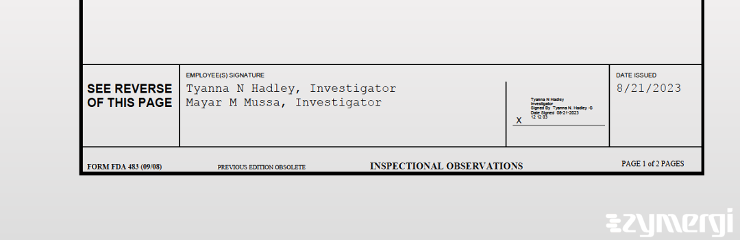 Tyanna N. Hadley FDA Investigator Mayar M. Mussa FDA Investigator 