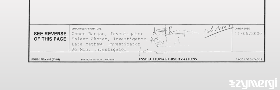 Ko U. Min FDA Investigator Lata C. Mathew FDA Investigator Unnee Ranjan FDA Investigator Saleem A. Akhtar FDA Investigator