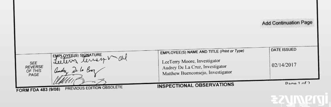 Kevin T. Gerrity FDA Investigator Dariusz Galezowski FDA Investigator Matthew R. Buenconsejo FDA Investigator Audrey A. De La Cruz FDA Investigator Leeterry Moore FDA Investigator De La Cruz, Audrey A FDA Investigator 