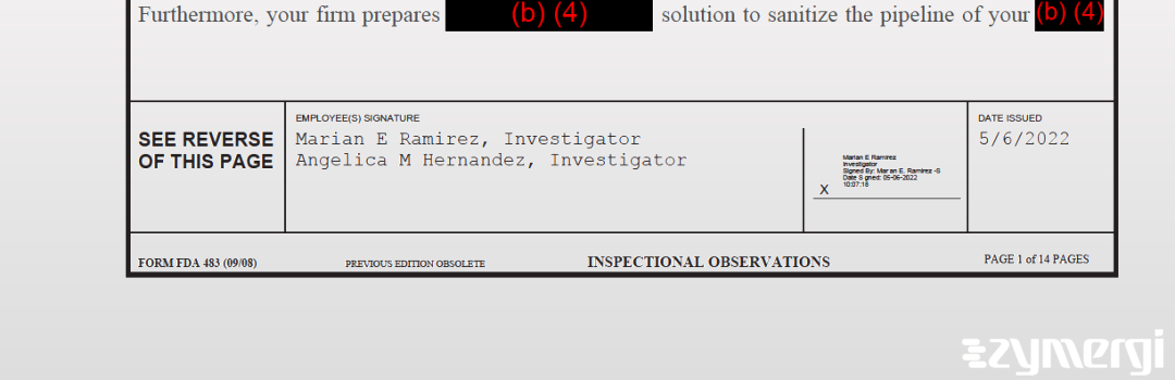 Marian E. Ramirez FDA Investigator Angelica M. Hernandez FDA Investigator 