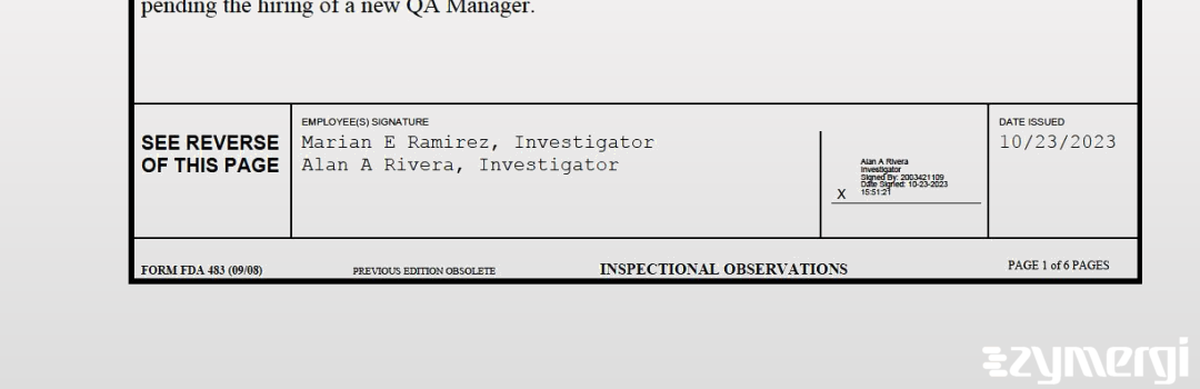 Marian E. Ramirez FDA Investigator Alan A. Rivera FDA Investigator 