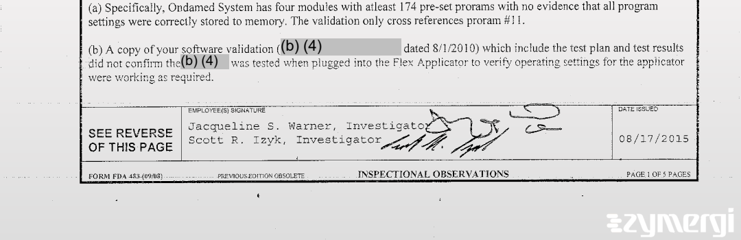 Jacqueline S. Warner FDA Investigator Scott R. Izyk FDA Investigator 