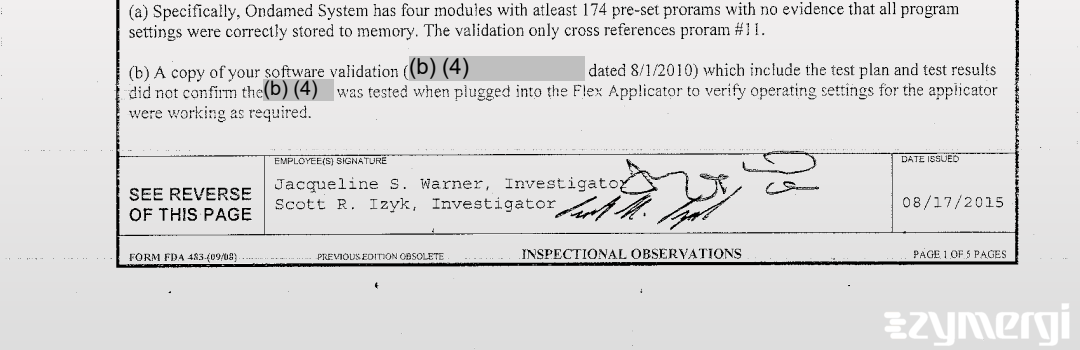 Jacqueline S. Warner FDA Investigator Scott R. Izyk FDA Investigator 