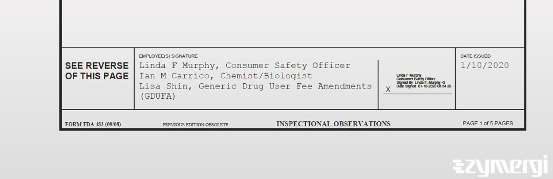 Lisa Shin FDA Investigator Linda F. Murphy FDA Investigator Ian Carrico FDA Investigator 