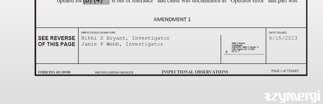 Nikki S. Bryant FDA Investigator Jamie P. Webb FDA Investigator 