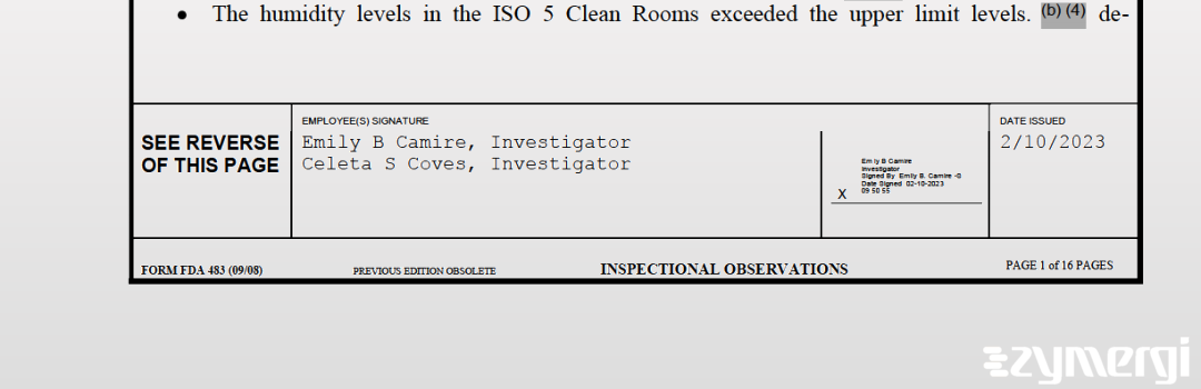 Emily B. Camire FDA Investigator Celeta S. Coves FDA Investigator 