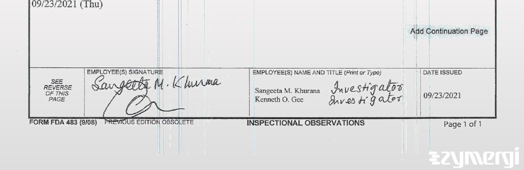 Sangeeta M. Khurana FDA Investigator Kenneth O. Gee FDA Investigator 