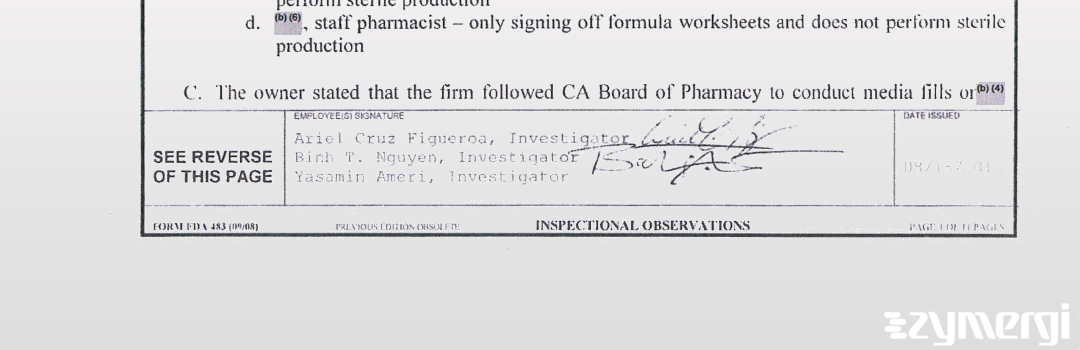 Ariel Cruz Figueroa FDA Investigator Yasamin Ameri FDA Investigator Binh T. Nguyen FDA Investigator Cruz Figueroa, Ariel FDA Investigator 