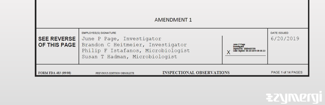 June P. Page FDA Investigator Brandon C. Heitmeier FDA Investigator Susan T. Hadman FDA Investigator Philip F. Istafanos FDA Investigator