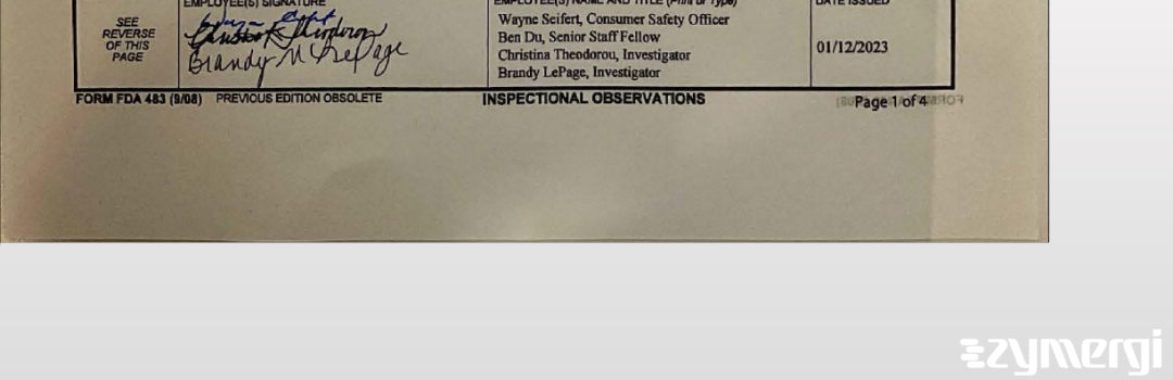 Brandy N. Lepage FDA Investigator Wayne E. Seifert FDA Investigator Christina K. Theodorou FDA Investigator