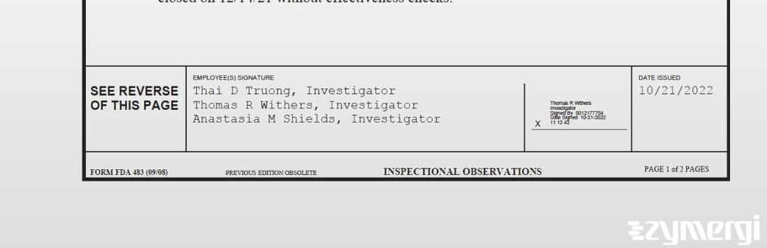 Thai D. Truong FDA Investigator Anastasia M. Shields FDA Investigator Thomas R. Withers FDA Investigator 