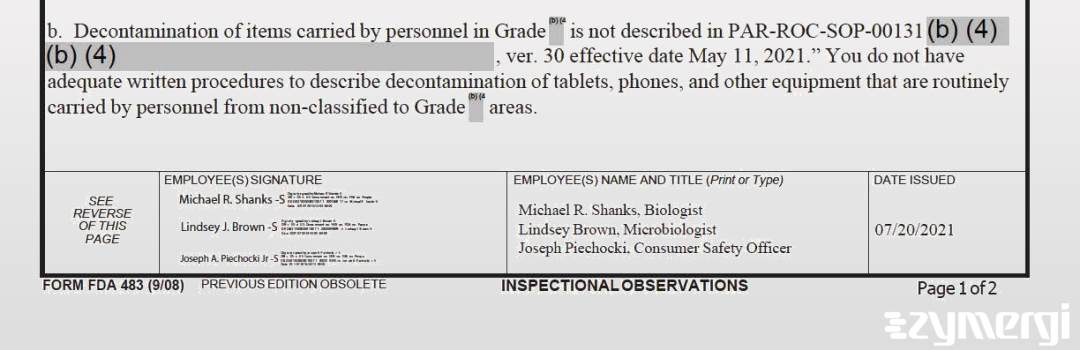 Joseph A. Piechocki FDA Investigator Lindsey J. Brown FDA Investigator Michael Shanks FDA Investigator 