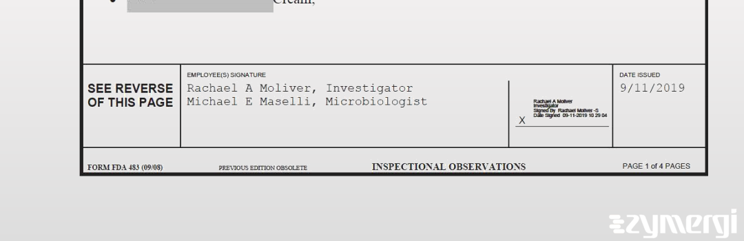 Michael E. Maselli FDA Investigator Rachael A. Moliver FDA Investigator