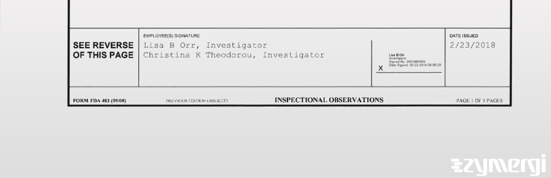 Christina K. Theodorou FDA Investigator Lisa B. Orr FDA Investigator 