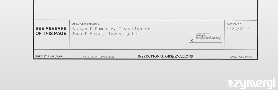 Marian E. Ramirez FDA Investigator Jose F. Velez FDA Investigator 