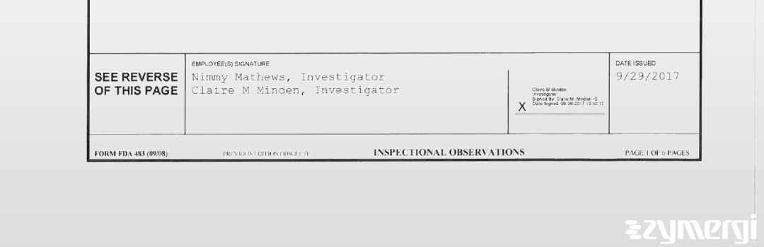 Nimmy Mathews FDA Investigator Claire M. Minden FDA Investigator 