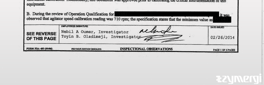 Nebil A. Oumer FDA Investigator Toyin B. Oladimeji FDA Investigator