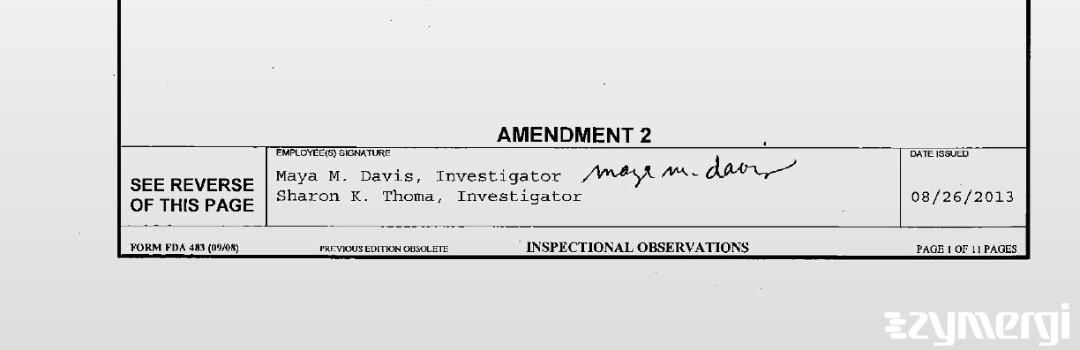 Maya M. Davis FDA Investigator Sharon K. Thoma FDA Investigator 