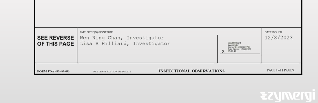 Wen Ning Chan FDA Investigator Lisa R. Hilliard FDA Investigator 