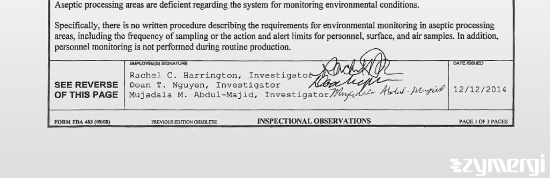 Rachel C. Harrington FDA Investigator Doan T. Nguyen FDA Investigator Mujadala M. Abdul-Majid FDA Investigator 