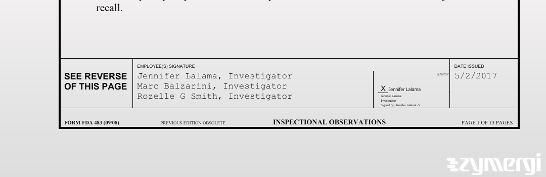 Marc Balzarini FDA Investigator Jennifer Lalama FDA Investigator Rozelle G. Smith FDA Investigator 