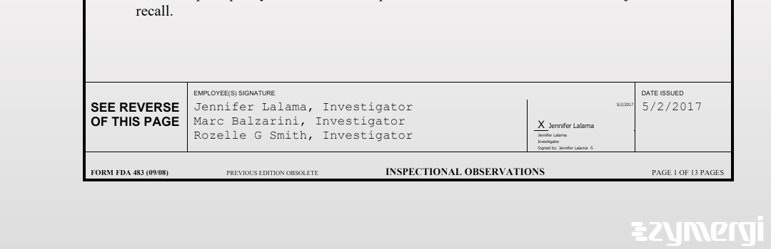Marc Balzarini FDA Investigator Jennifer Lalama FDA Investigator Rozelle G. Smith FDA Investigator 