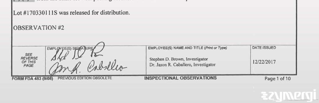 Stephen D. Brown FDA Investigator Jason R. Caballero FDA Investigator 