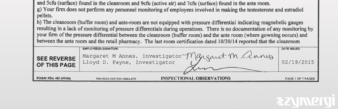 Margaret M. Annes FDA Investigator Lloyd D. Payne FDA Investigator 