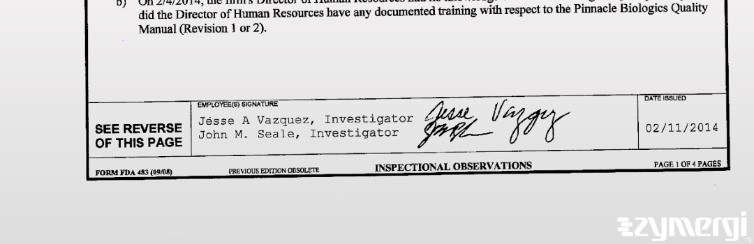 Jesse A. Vazquez FDA Investigator John M. Seale FDA Investigator