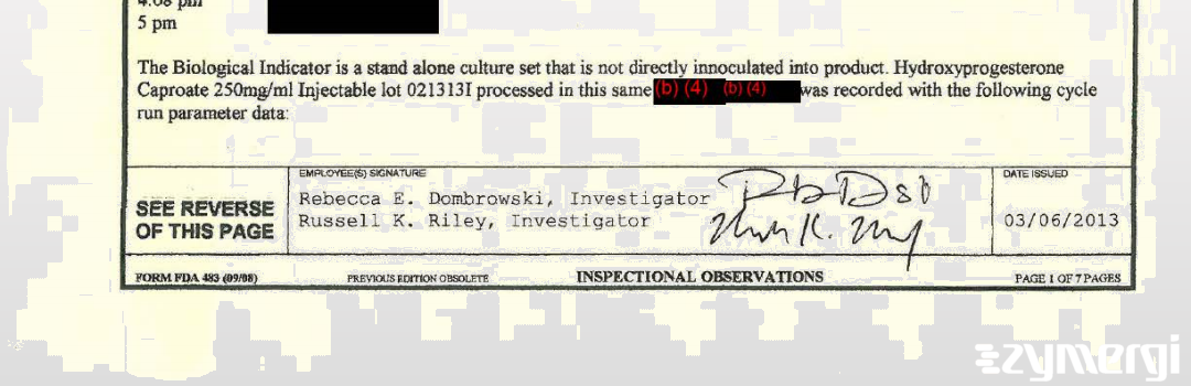 Russell K. Riley FDA Investigator Rebecca E. Dombrowski FDA Investigator