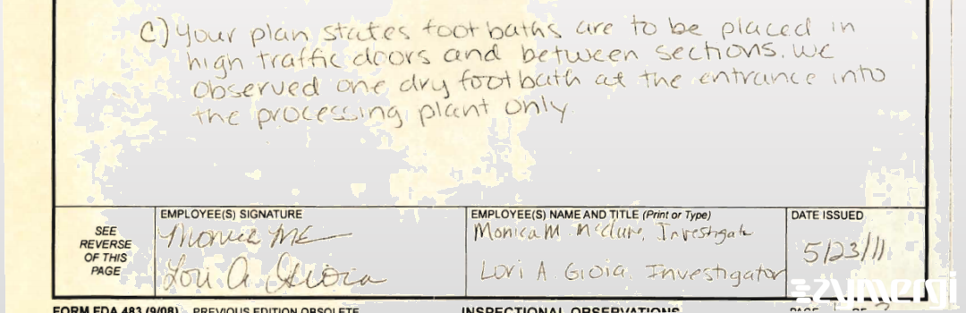 Lori Gioia FDA Investigator Monica M. McClure FDA Investigator