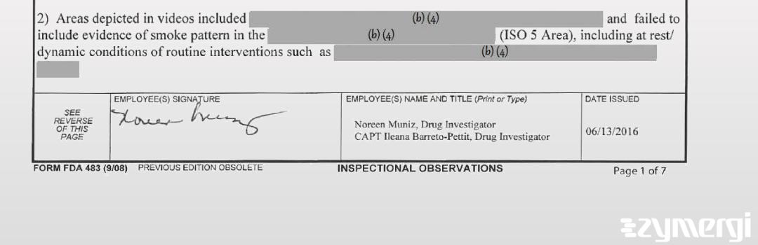 Ileana Barreto-Pettit FDA Investigator Noreen Muniz FDA Investigator 