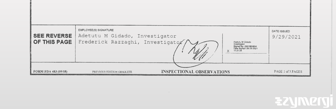 Frederick Razzaghi FDA Investigator Adetutu M. Gidado FDA Investigator 