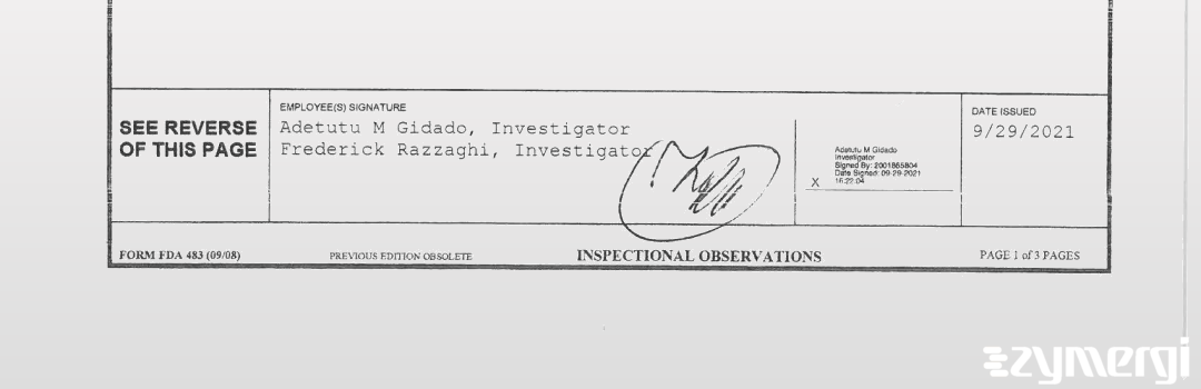 Frederick Razzaghi FDA Investigator Adetutu M. Gidado FDA Investigator